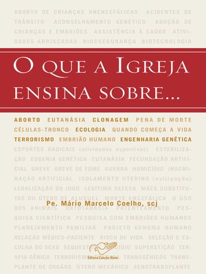 cover image of O que a Igreja ensina sobre...